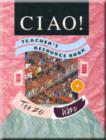 Image for Ciao! : Bk. 3 : Teachers&#39;