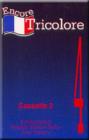 Image for Encore Tricolore : Stage 4 : Cassette 2