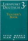 Image for Lernpunkt Deutsch : Stage 3 : Teacher&#39;s Book