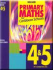 Image for Caribbean Primary Maths : Junior Book 4 &amp; 5 (Up to Examination Level)