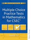 Image for Multiple Choice Practice Tests in Mathematics for CXC