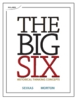 Image for The Big Six: Historical Thinking Concepts Student Book + DVD