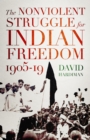 Image for Nonviolent Struggle for Indian Freedom, 1905-19