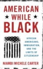 Image for American While Black