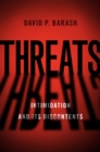 Image for Threats: Intimidation and Its Discontents
