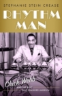 Image for Rhythm man  : Chick Webb and the beat that changed America