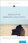Image for Sexuality in emerging adulthood