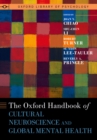 Image for Oxford Handbook of Cultural Neuroscience and Global Mental Health