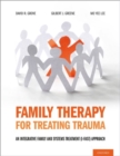 Image for Family Therapy for Treating Trauma