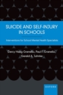 Image for Suicide and self-injury in schools  : interventions for school mental health specialists