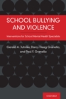 Image for School Bullying and Violence: Interventions for School Mental Health Specialists
