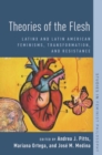 Image for Theories of the Flesh