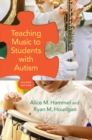 Image for Teaching Music to Students With Autism