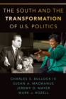 Image for The South and the Transformation of U.S. Politics