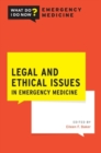 Image for Legal and Ethical Issues in Emergency Medicine