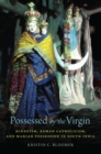 Image for Possessed by the Virgin
