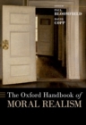 Image for The Oxford Handbook of Moral Realism