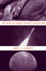 Image for The Value of Science in Space Exploration