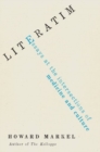 Image for Literatim  : essays at the intersections of medicine and culture