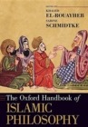 Image for The Oxford Handbook of Islamic Philosophy