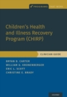 Image for Children&#39;s health and illness recovery program (CHIRP)  : clinician guide