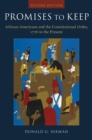 Image for Promises to keep: African Americans and the constitutional order, 1776 to the present
