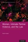 Image for Women, Intimate Partner Violence, and the Law
