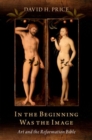 Image for In the Beginning Was the Image