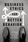 Image for Business ethics for better behavior