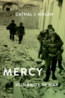 Image for Mercy: Humanity in Warfare