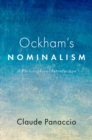 Image for Ockham&#39;s Nominalism: A Philosophical Introduction