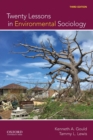 Image for Twenty Lessons in Environmental Sociology