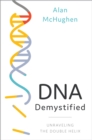 Image for DNA Demystified: Unraveling the Double Helix