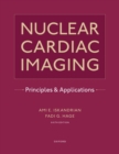 Image for Nuclear cardiac imaging  : principles and applications