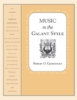 Image for Music in the Galant Style