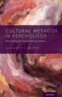 Image for Cultural Methods in Psychology: Describing and Transforming Cultures