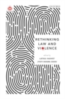 Image for Rethinking law and violence