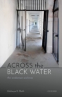 Image for Across the black water  : the Andaman archives