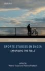 Image for Sports studies in India  : expanding the field