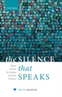 Image for The silence that speaks  : short stories by Indian Muslim Women