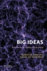 Image for Big ideas  : a guide to the history of everything