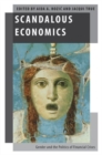 Image for Scandalous economics  : gender and the politics of financial crises