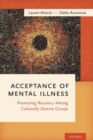 Image for Acceptance of mental illness  : promoting recovery among culturally diverse groups