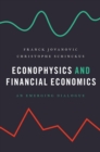 Image for Econophysics and financial economics: an emerging dialogue