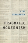 Image for Pragmatic Modernism