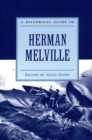Image for A historical guide to Herman Melville