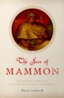 Image for The face of mammon: the matter of money in English Renaissance literature