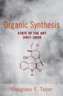 Image for Organic synthesis: state of the art 2011-2013