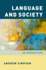 Image for Language and society: an introduction