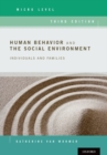 Image for Human behavior and the social environment, micro level  : individuals and families